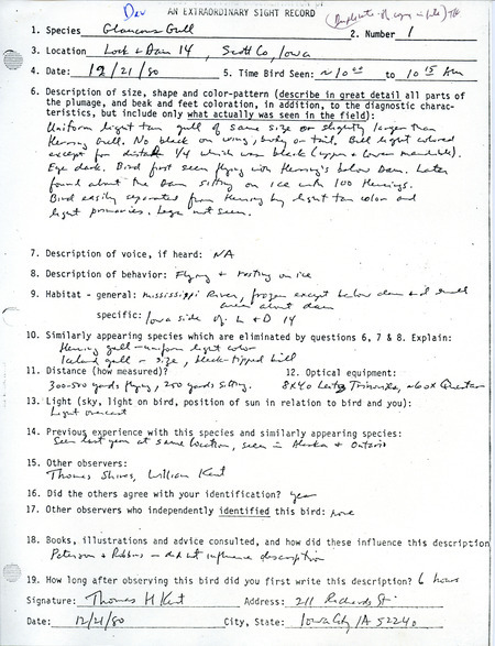 A form documenting the sighting of a Glaucous Gull at Lock & Dam 14 submitted by Thomas Kent. This item was used as supporting documentation for the Iowa Ornithologists Union Quarterly field report of winter 1980-1981.