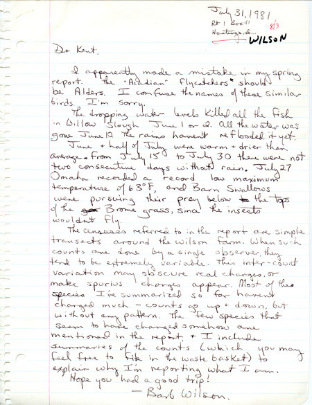 Letter from Barbara L. Wilson to Thomas H. Kent regarding summer bird sightings, July 31, 1981. Population reports covering 1978-1981 for Warbling Vireo, Red-headed Woodpecker, House Sparrow and Cardinal are included. This item was used as supporting documentation for the Iowa Ornithologists' Union Quarterly field report of summer of 1981.