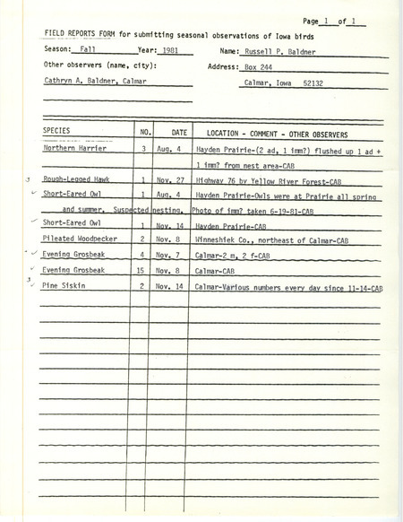 Field notes contributed by Russell P. Baldner and Cathryn A. Baldner, observer. This item was used as supporting documentation for the Iowa Ornithologists' Union Quarterly field report of fall 1981.