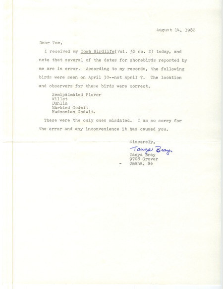 Field notes contributed by Tanya Bray in a letter to Thomas H. Kent regarding incorrect dates for shorebird sighting as reported in Iowa Birdlife. This item was used as supporting documentation for the Iowa Ornithologists' Union Quarterly field report of spring 1982.