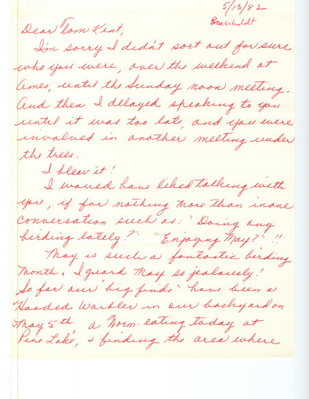 Field notes were contributed by Beth Proescholdt in a letter to Thomas H. Kent. This item was used as supporting documentation for the Iowa Ornithologists' Union Quarterly field report of spring 1982.