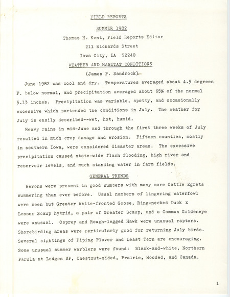 Quarterly field report for the summer of 1982 titled "Field reports" contributed by Thomas H. Kent. Weather and habitat conditions are contributed by James P. Sandrock. It is published in American Birds 36:126-135. The report is a draft with manual annotations.