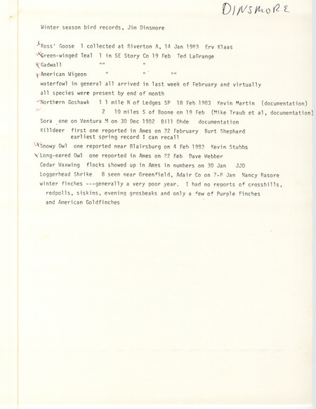 Winter report of birds and locations contributed by James J. Dinsmore. This item was used as supporting documentation for the Iowa Ornithologists' Union Quarterly field report of winter 1982-1983.