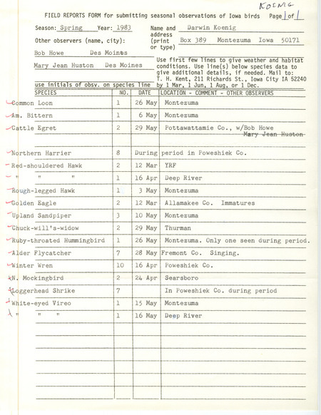 Spring report of birds contributed by Darwin Koenig. This item was used as supporting documentation for the Iowa Ornithologists' Union Quarterly field report of spring 1983.