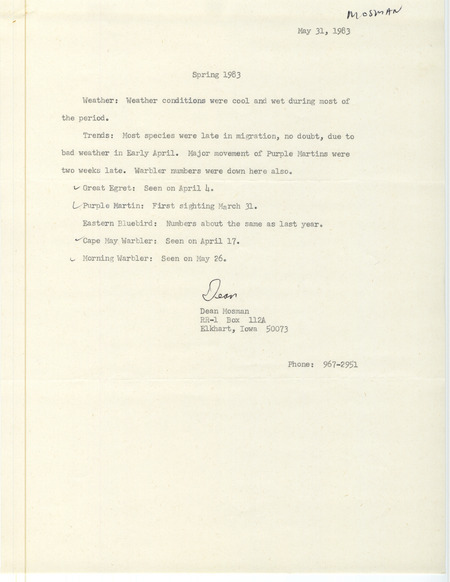 Spring report of birds contributed by Dean Mosman. This item was used as supporting documentation for the Iowa Ornithologists' Union Quarterly field report of spring 1983.
