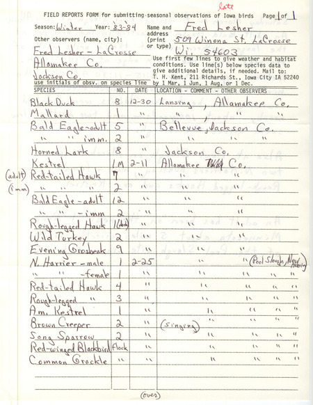 Field notes were contributed by Fred Lesher, winter 1983-1984. Most observations were in Allamakee County. He particularly described his March sightings of a Bald Eagle on a nest, two Northern Harriers, four Rough-legged Hawks and one Kestrel at Pool Slough in New Albin. This item was used as supporting documentation for the Iowa Ornithologists' Union Quarterly field report of winter 1983-1984.