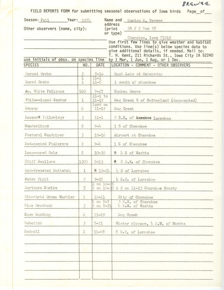 Field notes were contributed by Marion M. Brewer, fall 1984. This item was used as supporting documentation for the Iowa Ornithologists' Union Quarterly field report of fall 1984.