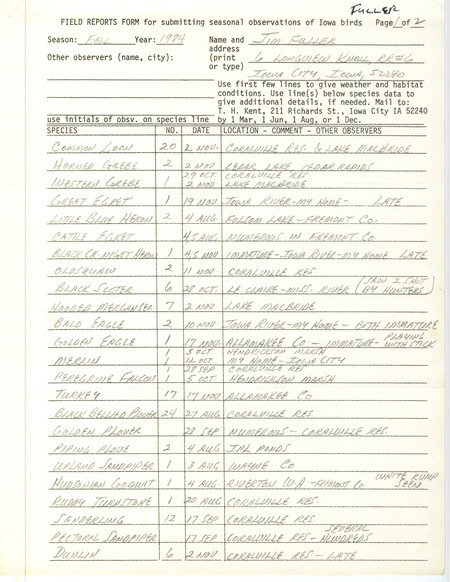Field notes were contributed by James L. Fuller, fall 1984. He sighted 47 bird species in over 20 locations, many near his home in Iowa City. This item was used as supporting documentation for the Iowa Ornithologists' Union Quarterly field report of fall 1984.