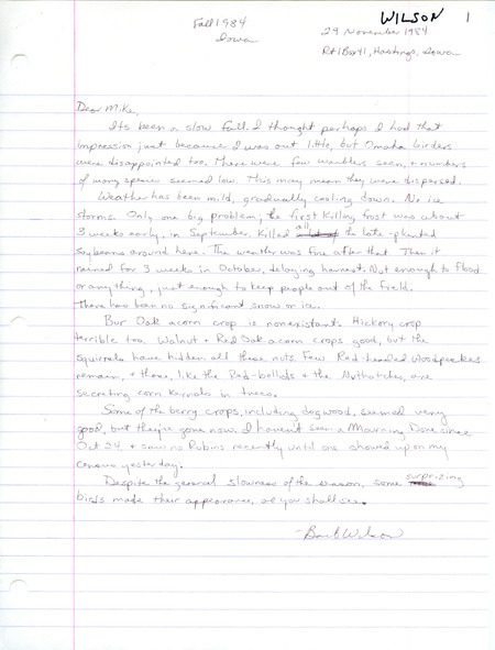 Barbara L. Wilson letter and field notes to Michael C. Newlon were regarding fall 1984 bird sightings, November 29, 1984. These items were used as supporting documentation for the Iowa Ornithologists' Union Quarterly field report of fall 1984.