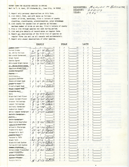 List of bird sightings contributed by Marion M. Brewer. This item was used as supporting documentation for the Iowa Ornithologists Union Quarterly Report of spring 1985.