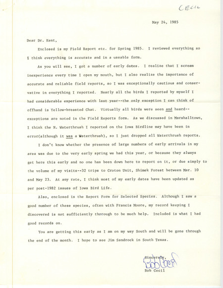Letter from Robert I. Cecil to Thomas H. Kent discussing Cecil's reporting methodology and the number of early bird sightings in his accompanying field reports. This item was used as supporting documentation for the Iowa Ornithologists' Union Quarterly Report of spring 1985.