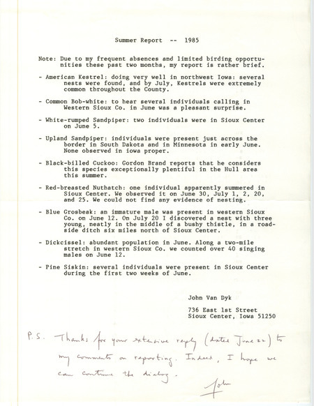 List of birds and locations contributed by John Van Dyk. This item was used as supporting documentation for the Iowa Ornithologists Union Quarterly field report of summer 1985.