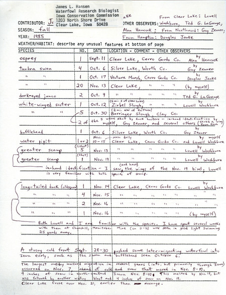 An annotated list of birds sighted by James Hansen and others. This item was used as supporting documentation for the Iowa Ornithologists Union Quarterly field report of Fall 1985.