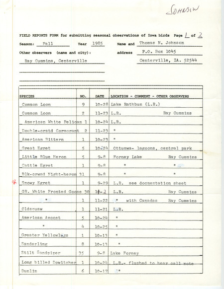 An annotated list of birds sighted by Thomas Johnson. This item was used as supporting documentation for the Iowa Ornithologists Union Quarterly field report of Fall 1985.