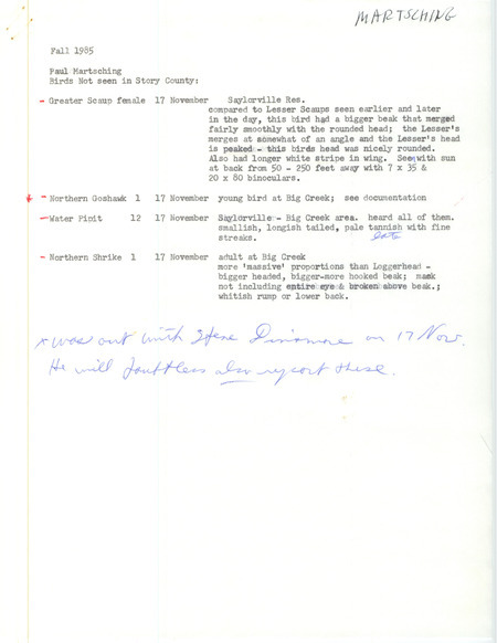 An annotated list of birds sighted by Paul Martsching. This item was used as supporting documentation for the Iowa Ornithologists Union Quarterly field report of Fall 1985.