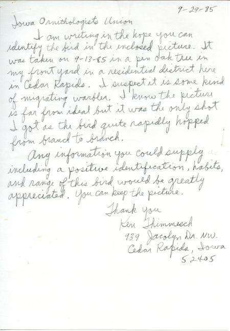 The letter asks for help in identifying a Warbler that was photographed in Cedar Rapids. This item was used as supporting documentation for the Iowa Ornithologists Union Quarterly field report of Fall 1985.