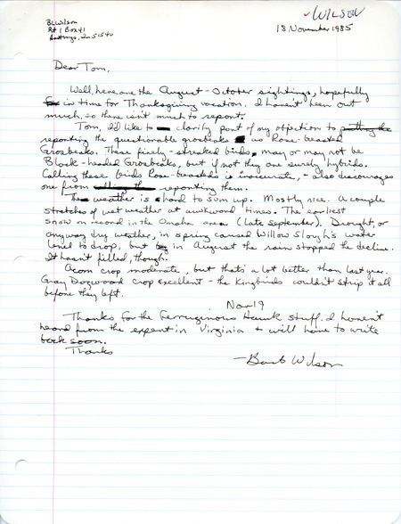 Letter discussing Grosbeak sightings, the weather and includes a list of birds sighted. This item was used as supporting documentation for the Iowa Ornithologists Union Quarterly field report of Fall 1985.