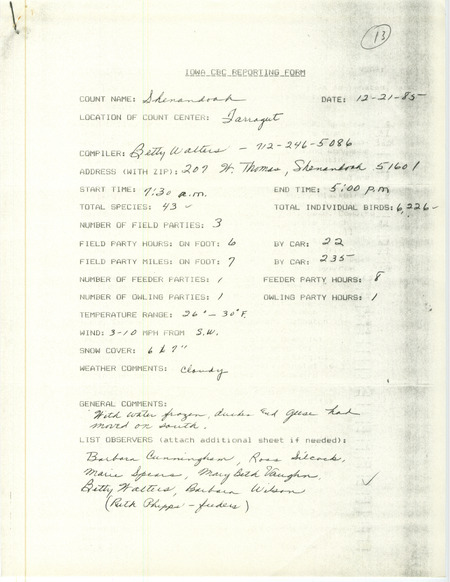 Checklist dated December 21, 1985 compiled by Betty Walters. A list of birds sighted by Walters and seven others around Shenandoah. A total of 43 species and 6,226 individual birds were sighted. This item was used as supporting documentation for the Iowa Ornithologists Union Quarterly field report of Winter 1985-1986.