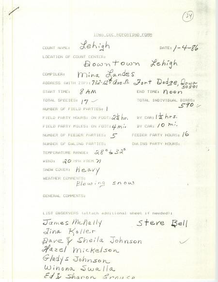 Checklist dated January 4, 1986 compiled by Mina Landes. A list of birds sighted by Landes and ten others around Lehigh. A total of 17 species and 590 individual birds were sighted. This item was used as supporting documentation for the Iowa Ornithologists Union Quarterly field report of Winter 1985-1986.