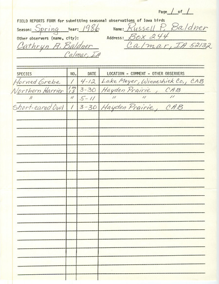 An annotated list of birds sighted by Russell and Cathryn Baldner. This item was used as supporting documentation for the Iowa Ornithologists Union Quarterly field report of Spring 1986.