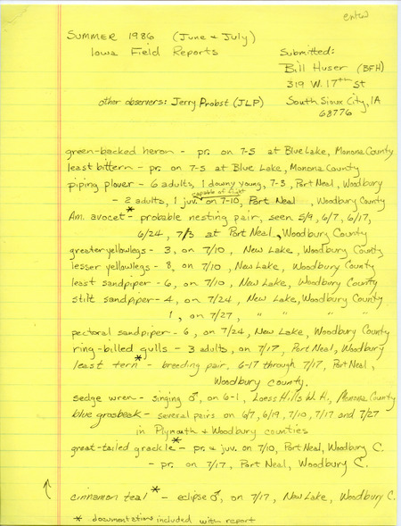 List of birds and locations contributed by Bill F. Huser with observer Jerry Probst. This item was used as supporting documentation for the Iowa Ornithologists Union Quarterly field report of summer 1986.
