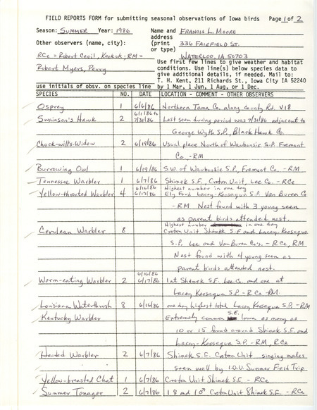 List of birds and locations contributed by Francis L. Moore with observers Robert I. Cecil and Robert K. Myers. This item was used as supporting documentation for the Iowa Ornithologists Union Quarterly field report of summer 1986.