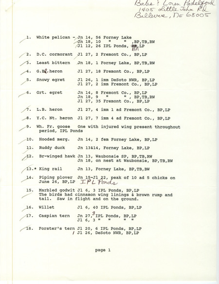 List of birds and locations contributed by Babs Padelford and Loren Padelford with observers Tanya Bray, Barbara L. Wilson and Rick Wright. This item was used as supporting documentation for the Iowa Ornithologists Union Quarterly field report of summer 1986.