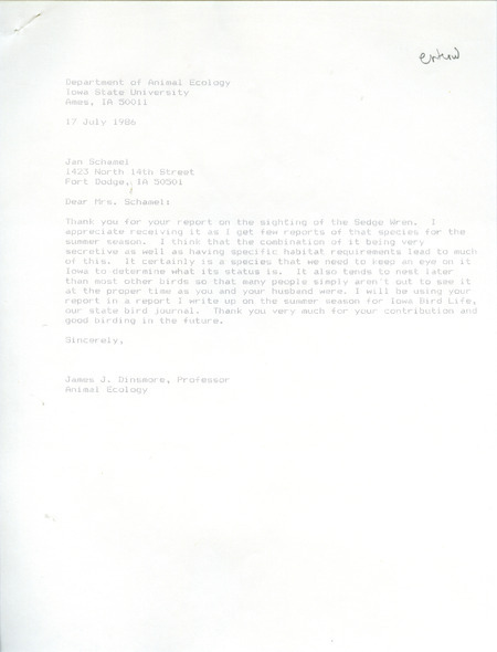 James J. Dinsmore acknowledges Jan Schamel's report on the sighting of a Sedge Wren. This item was used as supporting documentation for the Iowa Ornithologists Union Quarterly field report of summer 1986.