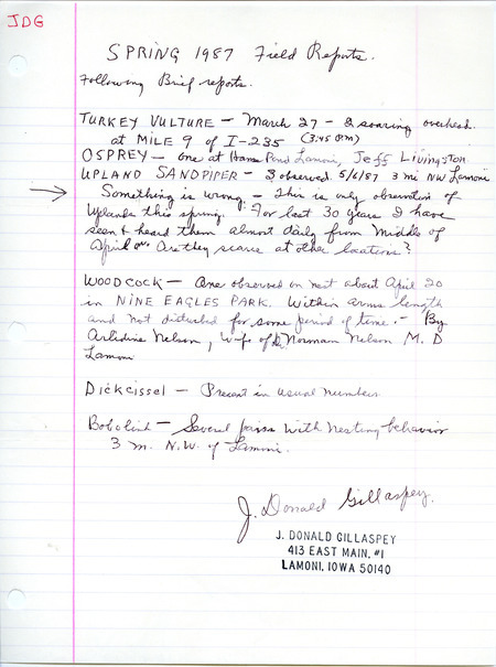 List of birds and locations contributed by J. Donald Gillaspey. This item was used as supporting documentation for the Iowa Ornithologists Union Quarterly field report of spring 1987.