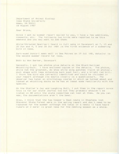 Letter from James J. Dinsmore letter to Bruce G. Peterjohn regarding additional summer bird sightings, August 18, 1987. This item was used as supporting documentation for the Iowa Ornithologists' Union Quarterly field report of summer 1987.