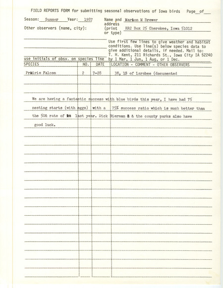 Summer report of birds found in northwest Iowa contributed by Marion M. Brewer. This item was used as supporting documentation for the Iowa Ornithologists' Union Quarterly field report of summer 1987.