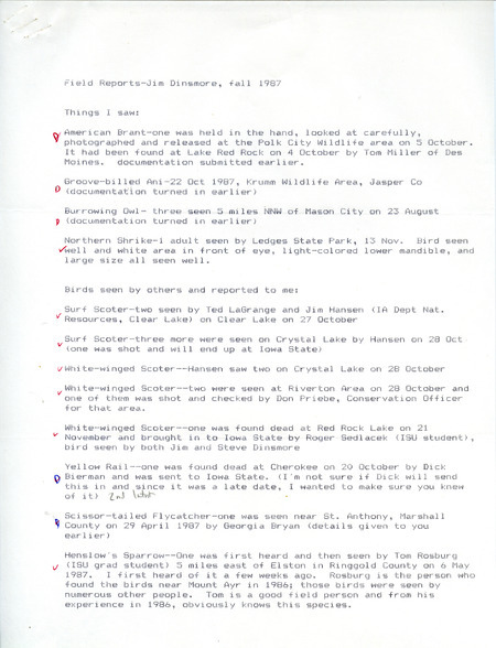 Fall report of birds and locations contributed by James J. Dinsmore. Also included is a brief letter from Dinsmore to Carl J. Bendorf regarding sightings of a Rufous Hummingbird and a dead Snowy Owl. This item was used as supporting documentation for the Iowa Ornithologists' Union Quarterly field report of fall 1987.