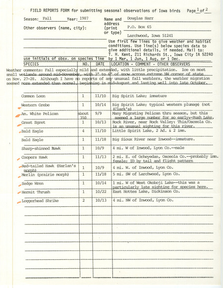 Fall report of birds found in northwest Iowa contributed by Douglas C. Harr. This item was used as supporting documentation for the Iowa Ornithologists' Union Quarterly field report of fall 1987.