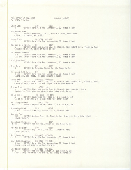 Fall report of birds and locations contributed by Thomas H. Kent, November 27, 1987. This item was used as supporting documentation for the Iowa Ornithologists' Union Quarterly field report of fall 1987.