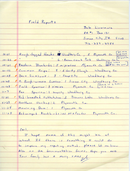 Fall report of birds found in northwest Iowa contributed by Bob Livermore. Also included is a brief letter from Livermore to Carl J. Bendorf regarding improvements to bird field reports. This item was used as supporting documentation for the Iowa Ornithologists' Union Quarterly field report of fall 1987.