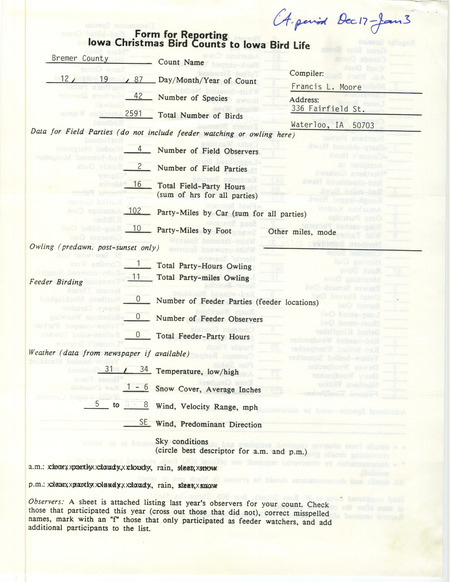 Iowa Christmas bird counts of regular and uncommon species found in Bremer County contributed by Francis L. Moore, December 19, 1987. This item was used as supporting documentation for the Iowa Ornithologists Union Quarterly field report of winter 1987-1988.
