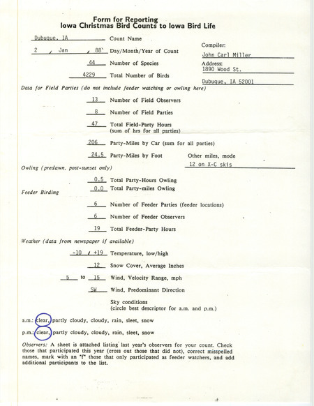 Iowa Christmas bird counts of regular and uncommon species found in Dubuque contributed by John Carl Miller, January 2, 1988. This item was used as supporting documentation for the Iowa Ornithologists Union Quarterly field report of winter 1987-1988.