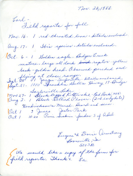 Field notes contributed by Eloise Armstrong and Eugene Armstrong in a letter to Carl J. Bendorf. This item was used as supporting documentation for the Iowa Ornithologists Union Quarterly field report of fall 1988.