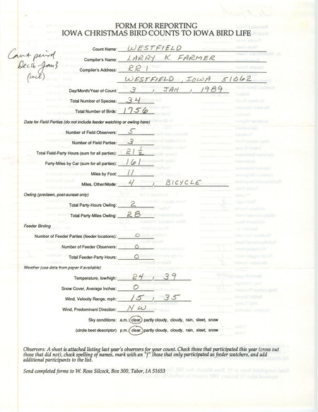 Iowa Christmas bird counts of species found in Westfield contributed by Larry Farmer, January 3, 1989. This item was used as supporting documentation for the Iowa Ornithologists' Union Quarterly field report of winter 1988-1989.