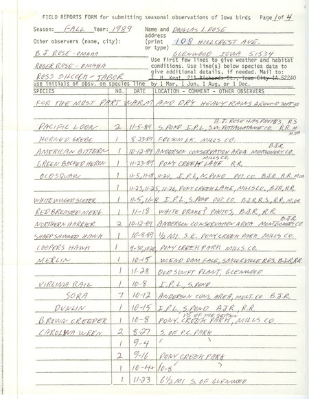 Field reports form submitted by Douglas L. Rose with three contributors for fall 1989. This item was used as supporting documentation for the Iowa Ornithologists' Union Quarterly field report of fall 1989.