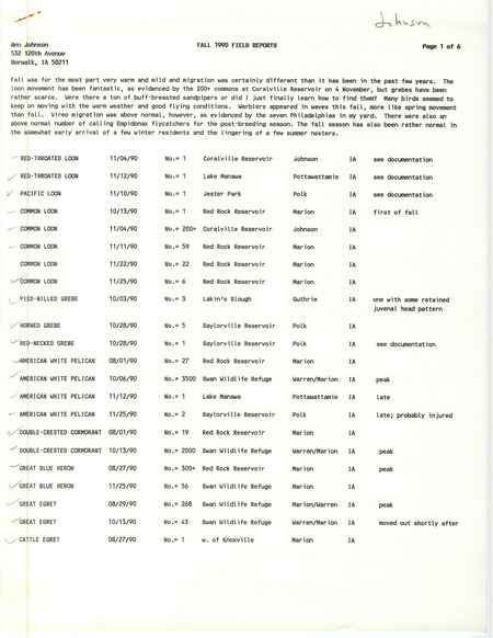 Field reports with notes on bird watching for the season and sighting submitted by Ann Johnson for fall 1990. This item was used as supporting documentation for the Iowa Ornithologists' Union Quarterly field report of fall 1990.