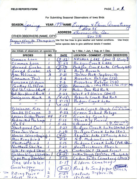 Field reports submitted for Eugene and Eloise Armstrong with other contributors for spring 1991. This item was used as supporting documentation for the Iowa Ornithologists' Union Quarterly field report of spring 1991.