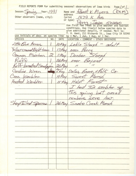 Field reports form with one detailed sighting submitted by Robert K. Myers for spring 1991. This item was used as supporting documentation for the Iowa Ornithologists' Union Quarterly field report of spring 1991.