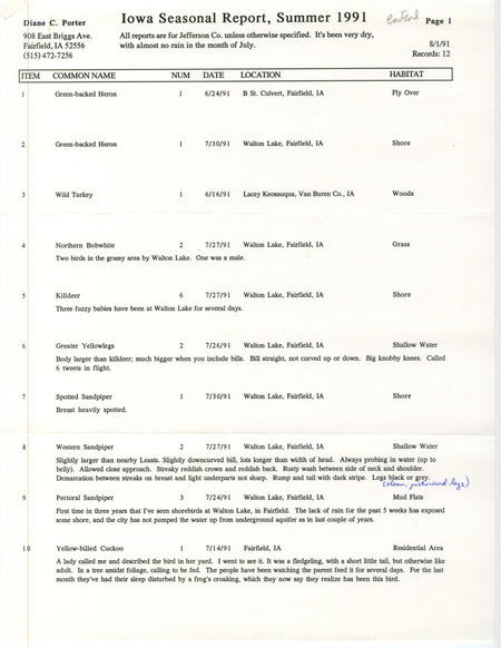 List of birds and locations contributed by Diane C. Porter. The field notes include detailed descriptions of the Western Sandpiper, Pectoral Sandpiper and the Yellow-billed Cuckoo. This item was used as supporting documentation for the Iowa Ornithologists' Union Quarterly field report of summer 1991.