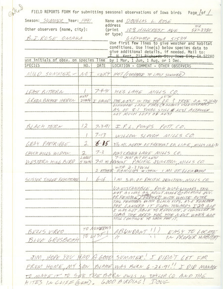 List of birds and locations contributed by Douglas Rose with observer B.J. Rose. This item was used as supporting documentation for the Iowa Ornithologists' Union Quarterly field report of summer 1991.