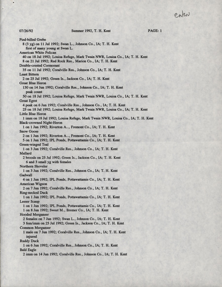 Summer report of birds and locations contributed by Thomas H. Kent. This item was used as supporting documentation for the Iowa Ornithologists' Union Quarterly field report of summer 1992.