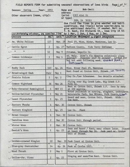 An annotated list of birds sighted by Bob Cecil. This item was used as supporting documentation for the Iowa Ornithologists' Union Quarterly field report of Spring 1993.