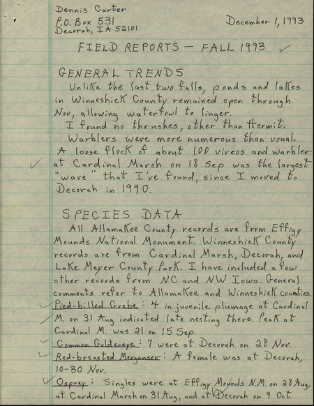 Fall report of birds and locations contributed by Dennis L. Carter. This item was used as supporting documentation for the Iowa Ornithologists' Union Quarterly field report of fall 1993.