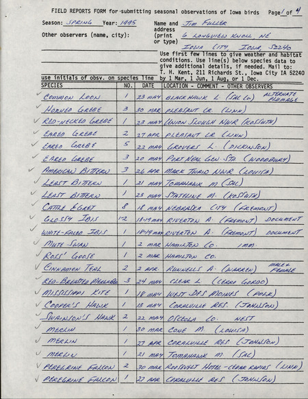 An annotated list of birds sighted by Jim Fuller. This item was used as supporting documentation for the Iowa Ornithologists' Union Quarterly field report of spring 1995.