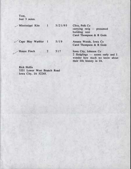 An annotated list of birds sighted by Rick Hollis. This item was used as supporting documentation for the Iowa Ornithologists' Union Quarterly field report of spring 1995.